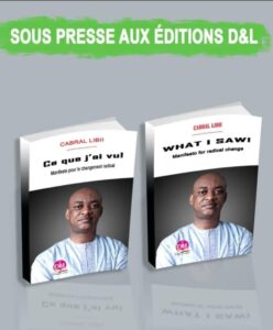 Belles lettres : ‘‘Ce que j’ai vu !’’ de Cabral Libii sous presse